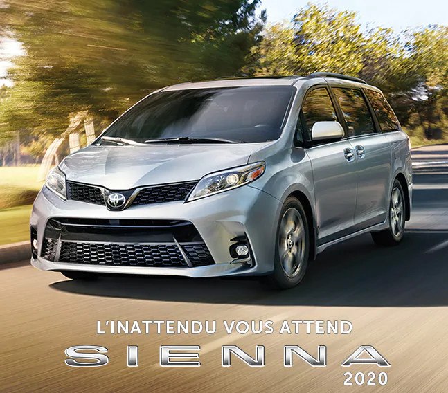 St-Hubert Toyota 2020 Sienna Unexpected.jpg St-Hubert Toyota 2020 Sienna Awaits