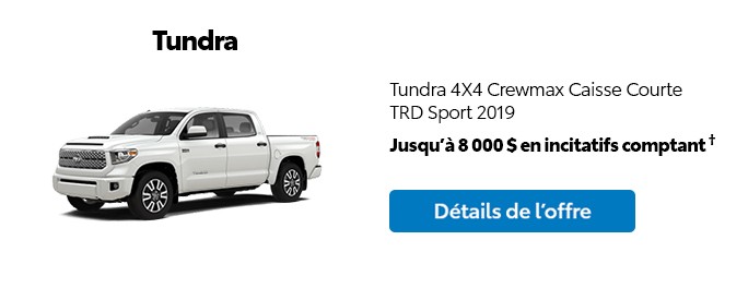 St-Hubert Toyota Promotion Mars 2020 Tundra 4x4 Crewmax SB TRD Sport 2019