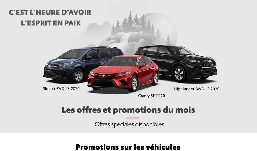 St-Hubert Toyota C'est l'heure d'avoir l'esprit en paix Juillet 2020