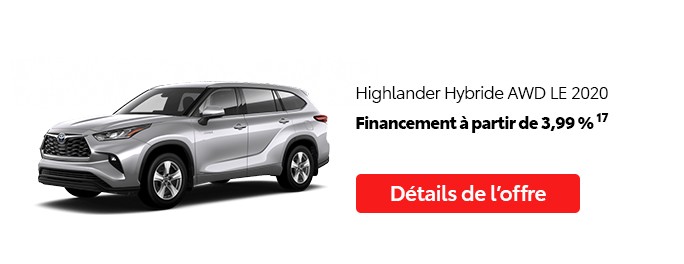 St-Hubert Toyota Promotion Juillet 2020 Highlander Hybride AWD LE 2020