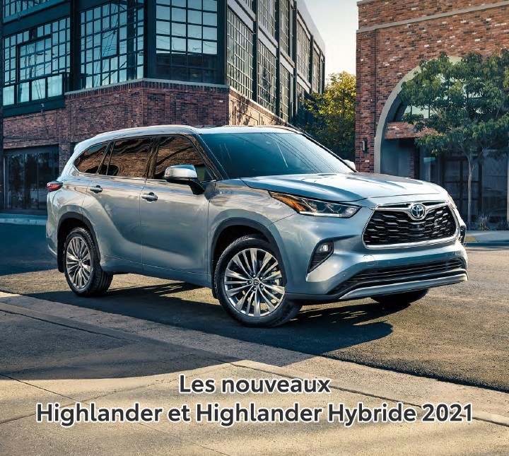 St-Hubert Toyota Les nouveaux Highlander et Highlander Hybride 2021